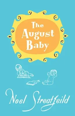 Sierpniowe dziecko - The August Baby