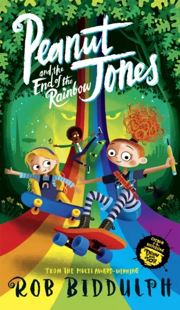 Peanut Jones i koniec tęczy - Peanut Jones and the End of the Rainbow