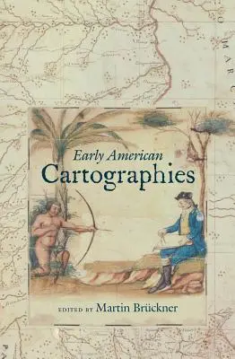 Wczesne amerykańskie kartografie - Early American Cartographies