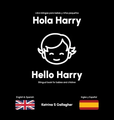 Hola Harry: Pierwsze słowa po angielsku i hiszpańsku - Hola Harry: First words in English and Spanish