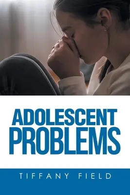 Problemy nastolatków - Adolescent Problems