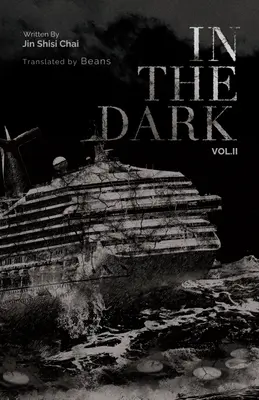 W ciemności: Tom 2 - In the Dark: Volume 2