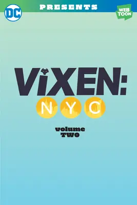 Vixen NYC tom drugi - Vixen NYC Volume Two