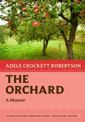 The Orchard: Pamiętnik - The Orchard: A Memoir