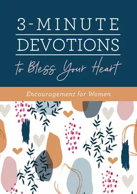 3-Minute Devotions to Bless Your Heart: Zachęta dla kobiet - 3-Minute Devotions to Bless Your Heart: Encouragement for Women