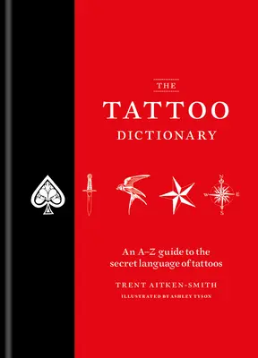 Słownik tatuażu - The Tattoo Dictionary