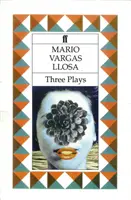 Trzy sztuki teatralne - Młoda dama z Tacny, Kathie i hipopotam oraz La Chunga - Three Plays - The Young Lady from Tacna, Kathie and the Hippopotamus & La Chunga