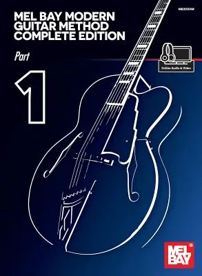 Mel Bay Modern Guitar Method Complete Edition, część 1 - Mel Bay Modern Guitar Method Complete Edition, Part 1