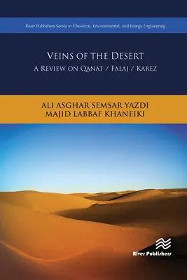 Żyły pustyni: Przegląd Qanat / Falaj / Karez - Veins of the Desert: A Review on Qanat / Falaj / Karez