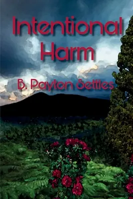 Zamierzona krzywda: tajemnica Iris DeVere - Intentional Harm: An Iris DeVere Mystery