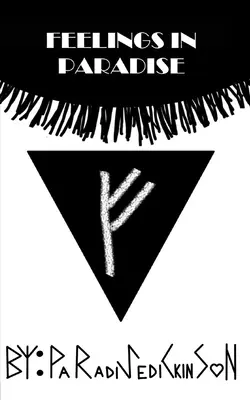 Uczucia w raju. - Feelings in Paradise.