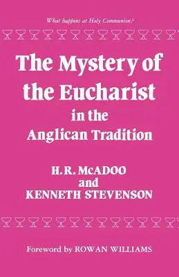 Tajemnica Eucharystii w tradycji anglikańskiej - The Mystery of the Eucharist in the Anglican Tradition