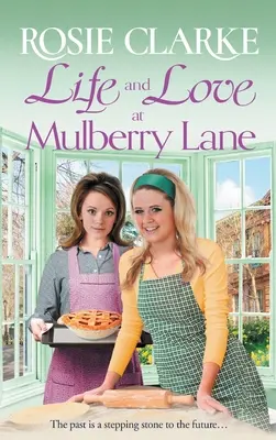 Życie i miłość w Mulberry Lane - Life and Love at Mulberry Lane