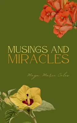 Rozmyślania i cuda - Musings and Miracles