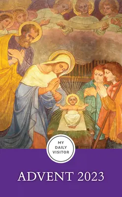 Mój codzienny gość: Adwent 2023 - My Daily Visitor: Advent 2023
