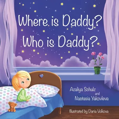 Gdzie jest tata? Kim jest tata? - Where is Daddy? Who is Daddy?