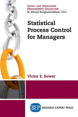 Statystyczna kontrola procesów dla menedżerów - Statistical Process Control for Managers