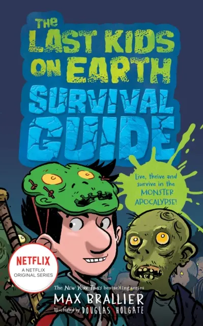 Ostatnie dzieci na Ziemi - poradnik przetrwania - Last Kids on Earth Survival Guide