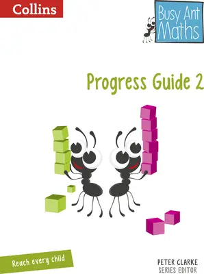 Matematyka Busy Ant - przewodnik po postępach w 2. roku nauki - Busy Ant Maths -- Year 2 Progress Guide