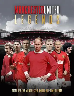 Legendy Manchesteru United - Manchester United Legends