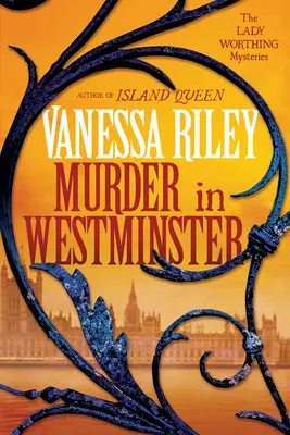 Morderstwo w Westminsterze: Tajemnica historyczna z epoki regencji - Murder in Westminster: A Riveting Regency Historical Mystery