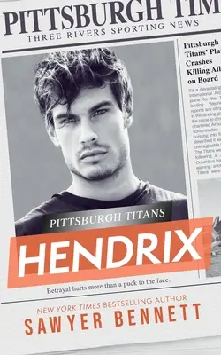 Hendrix: Powieść o tytanach z Pittsburgha - Hendrix: A Pittsburgh Titans Novel