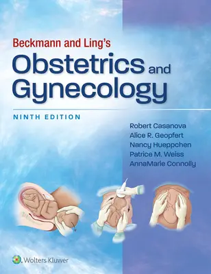 Położnictwo i ginekologia Beckmanna i Linga - Beckmann and Ling's Obstetrics and Gynecology