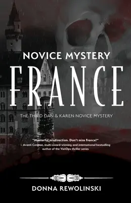 Nowicjusz - Francja: Trzeci Dan i Karen Novice Mystery - Novice Mystery - France: The Third Dan and Karen Novice Mystery