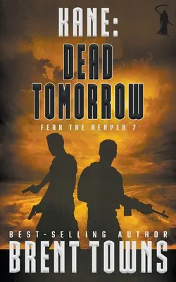 Kane: Martwe jutro (thriller wojskowy) - Kane: Dead Tomorrow (A Military Thriller)