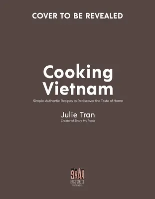 An Chua: Proste wietnamskie przepisy, które smakują jak w domu - An Chua: Simple Vietnamese Recipes That Taste Like Home