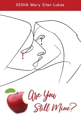 Czy wciąż jesteś mój? - Are You Still Mine?