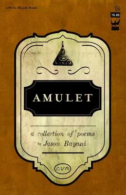 Amulet: Zbiór poezji - Amulet: A Collection of Poetry