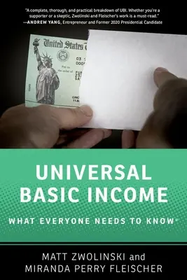 Uniwersalny dochód podstawowy: Co każdy powinien wiedzieć(r) - Universal Basic Income: What Everyone Needs to Know(r)