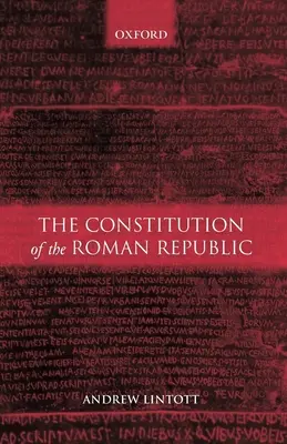 Konstytucja Republiki Rzymskiej - The Constitution of the Roman Republic