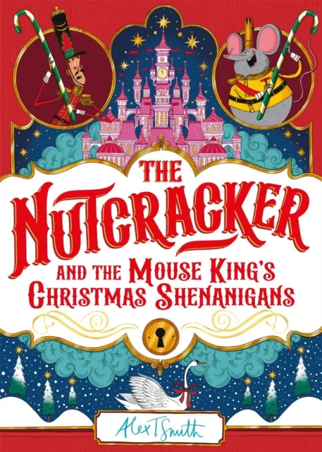 Dziadek do orzechów - świąteczne wybryki króla myszy - Nutcracker - And the Mouse King's Christmas Shenanigans