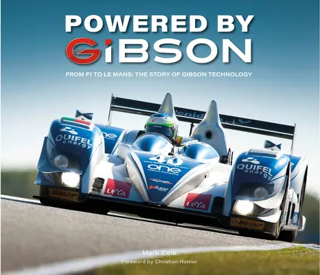 Powered by Gibson: Historia silników V8, które wygrały Le Mans - Powered by Gibson: The Story of the V8s That Won Le Mans