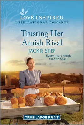 Trusting Her Amish Rival: Podnoszący na duchu inspirujący romans - Trusting Her Amish Rival: An Uplifting Inspirational Romance