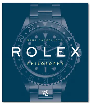 Filozofia Rolexa - Rolex Philosophy