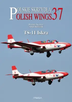 Polskie Skrzydła nr 37 Ts-11 Iskra - Polish Wings No. 37 Ts-11 Iskra