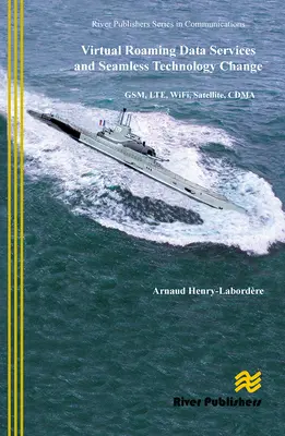 Usługi wirtualnego roamingu danych i płynna zmiana technologii: Gsm, Lte, Wifi, Satelita, Cdma - Virtual Roaming Data Services and Seamless Technology Change: Gsm, Lte, Wifi, Satellite, Cdma