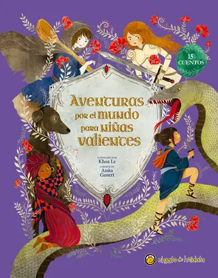 Aventuras Por El Mundo Para Nias Valientes / Bajki dla nieustraszonych dziewczynek - Aventuras Por El Mundo Para Nias Valientes / Fairy Tales for Fearless Girls