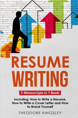 Pisanie CV: 3 w 1: przewodnik po mistrzowskim pisaniu życiorysu, budowaniu CV, szablonach CV i projektowaniu CV - Resume Writing: 3-in-1 Guide to Master Curriculum Vitae Writing, Resume Building, CV Templates & Resume Design
