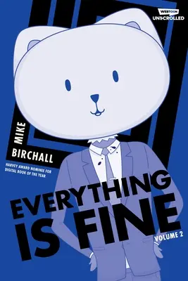Wszystko gra, tom drugi: powieść graficzna Webtoon Unscrolled - Everything Is Fine Volume Two: A Webtoon Unscrolled Graphic Novel