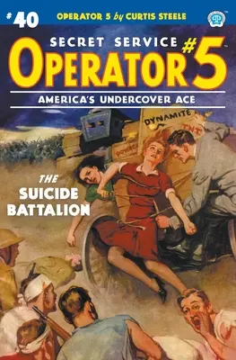 Operator 5 #40: Batalion samobójców - Operator 5 #40: The Suicide Battalion