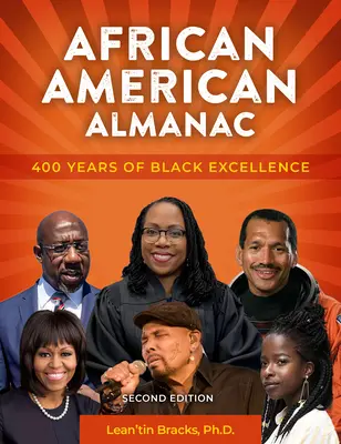 Afroamerykański Almanach: 400 lat czarnej doskonałości - African American Almanac: 400 Years of Black Excellence