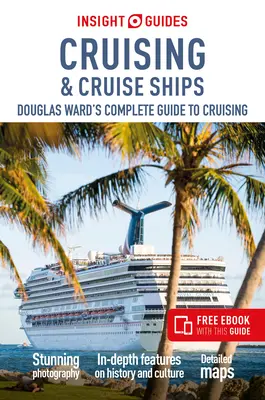 Insight Guides Cruising & Cruise Ships 2024 (Przewodnik wycieczkowy z darmowym ebookiem) - Insight Guides Cruising & Cruise Ships 2024 (Cruise Guide with Free Ebook)