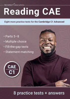 Reading CAE: Osiem kolejnych testów praktycznych dla Cambridge C1 Advanced - Reading CAE: Eight more practice tests for the Cambridge C1 Advanced