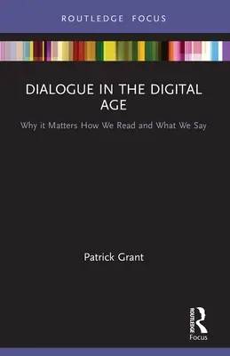 Dialog w erze cyfrowej: dlaczego ważne jest, jak czytamy i co mówimy? - Dialogue in the Digital Age: Why It Matters How We Read and What We Say