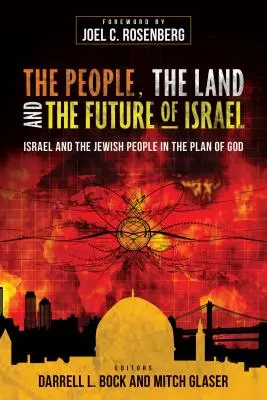 Lud, ziemia i przyszłość Izraela: Izrael i naród żydowski w Bożym planie - The People, the Land, and the Future of Israel: Israel and the Jewish People in the Plan of God