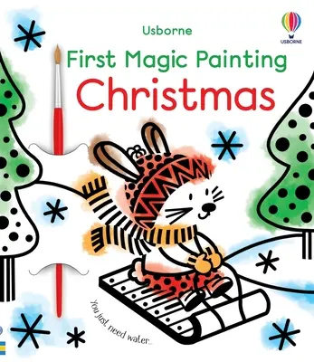 Pierwsze magiczne malowanki na Boże Narodzenie: Książka świąteczna dla dzieci - First Magic Painting Christmas: A Christmas Holiday Book for Kids